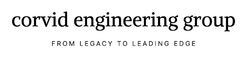 Corvid Engineering Group - From Legacy to Leading Edge